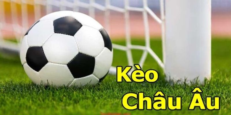 Kèo Châu Âu hay còn gọi là kèo 1x2