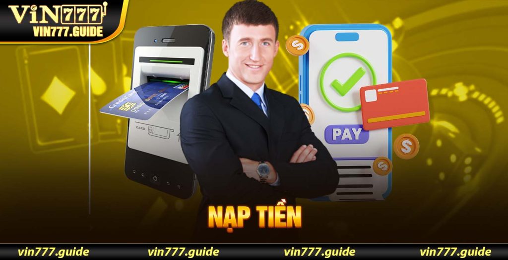 Nạp tiền Vin777