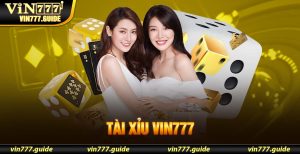 Tài Xỉu Vin777