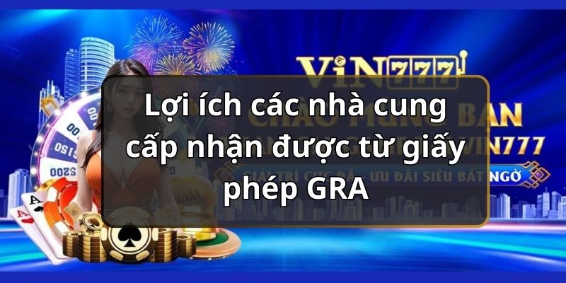 Lợi ích của việc được cấp giấy phép Gibraltar